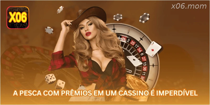 A pesca com prêmios em um cassino é imperdível.