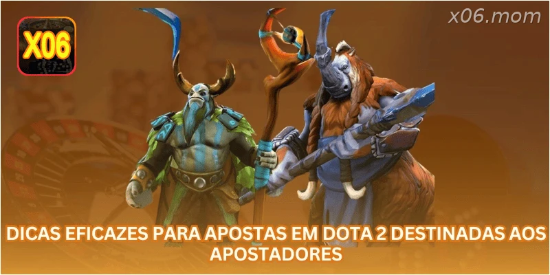 Dicas eficazes para apostas em Dota 2 destinadas aos apostadores.