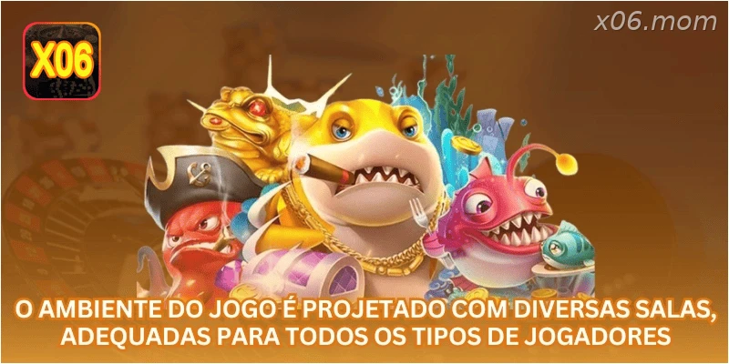 O ambiente do jogo é projetado com diversas salas, adequadas para todos os tipos de jogadores.