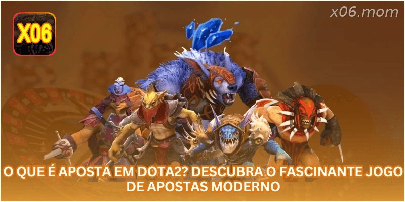 O Que É Aposta em Dota2? Descubra o Fascinante Jogo de Apostas Moderno.