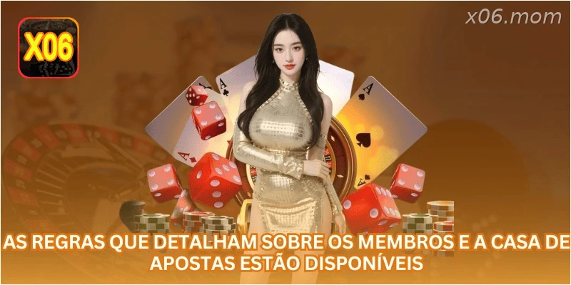 Os direitos e deveres estão claramente definidos entre a casa de apostas e os jogadores.