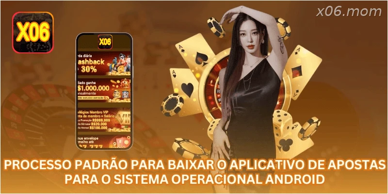 Processo padrão para baixar o aplicativo de apostas para o sistema operacional Android.